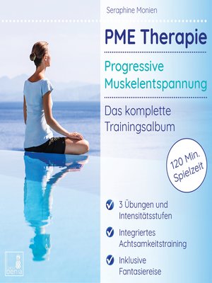 cover image of PME Therapie--Progressive Muskelentspannung--Das komplette Trainingsalbum